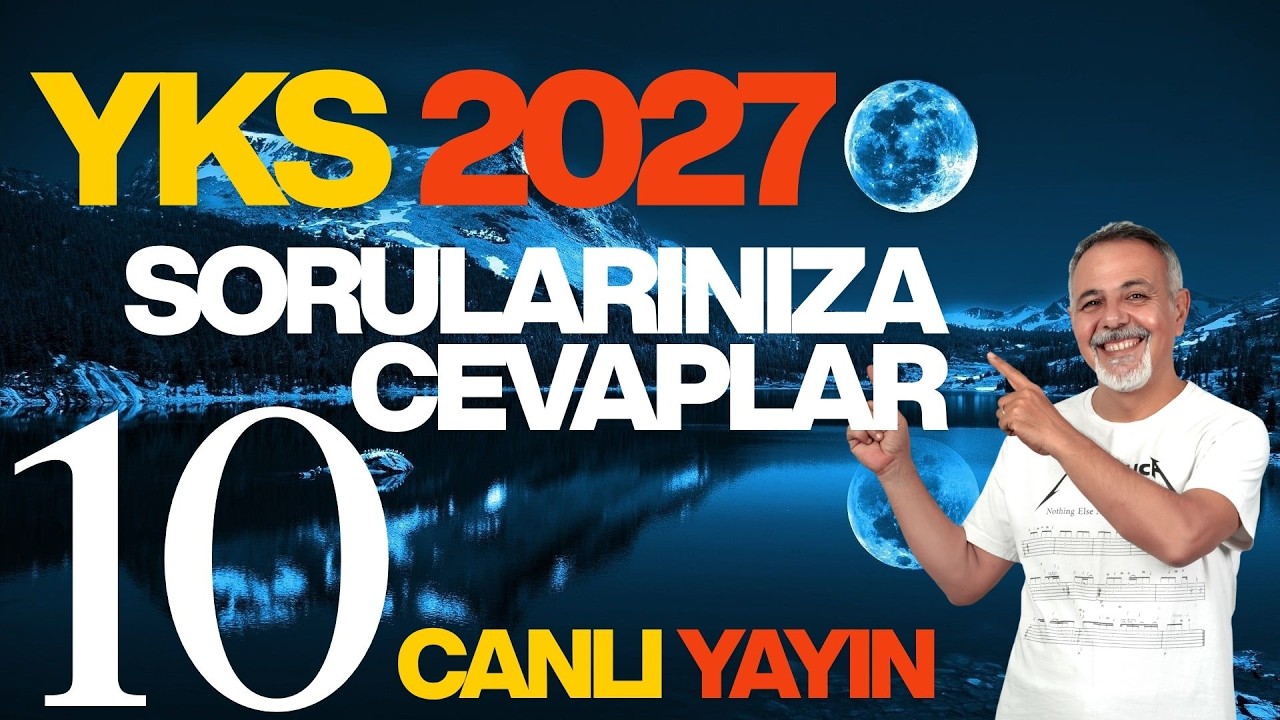 YKS 2027 İÇİN SORULARINIZA CEVAPLAR-10