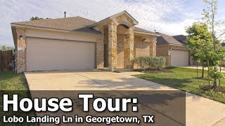 MLS House Tour: 4417 Lobo Landing Ln in Georgetown, TX - Great Home in Lively Ranch Community