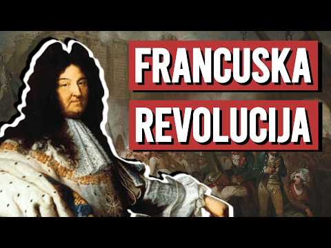 Francuska Revolucija Objašnjena u 25 Minuta