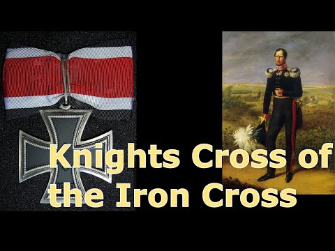 What was the Knights Cross of the Iron Cross?