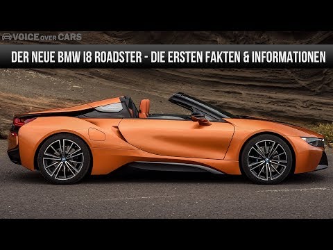 2018 BMW i8 Roadster - Fakten und erste Informationen - Voice over Cars News