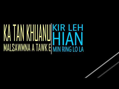 Kima Changte - Hmeltha Lungmawl(lyrics video)