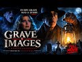 Every Grave Has A Story GRAVE IMAGES Full Horror Anthology Movie
