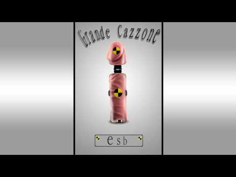 ESB - Grande Cazzone