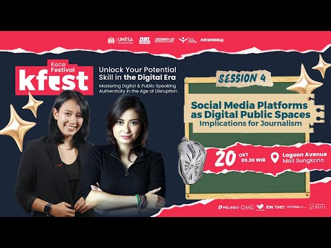 K-Fest - Social Media Platforms as Digital Public Spaces : Implication for Journalism