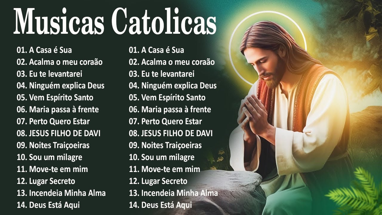 Top 30 Musicas Catolicas : Acalma o Meu Coração / Perto Quero Estar / Vem, Espírito Santo ...