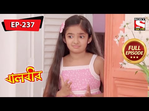 বালবীর | Baalveer | Episode - 237 | 6th September, 2021