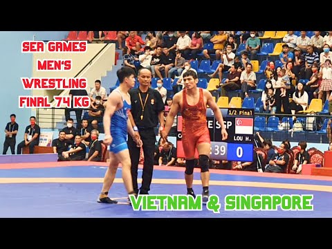 SEA Games men's wrestling final 74 kg - VIETNAM & SINGAPORE | Đẳng Cấp Kiện Tướng Cấn Tất Dự