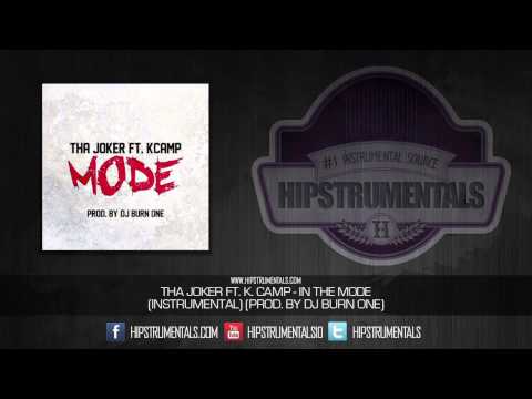 Tha Joker Ft. K. Camp - In The Mode [Instrumental] (Prod. By DJ Burn One) + DOWNLOAD LINK