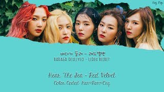 Red Velvet - Hear The Sea (바다가 들려) Color Coded Lyrics  {Han|Rom|Eng}
