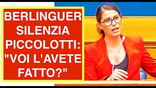 BERLINGUER SILENZIA PICCOLOTTI: "VOI L'AVETE FATTO?"