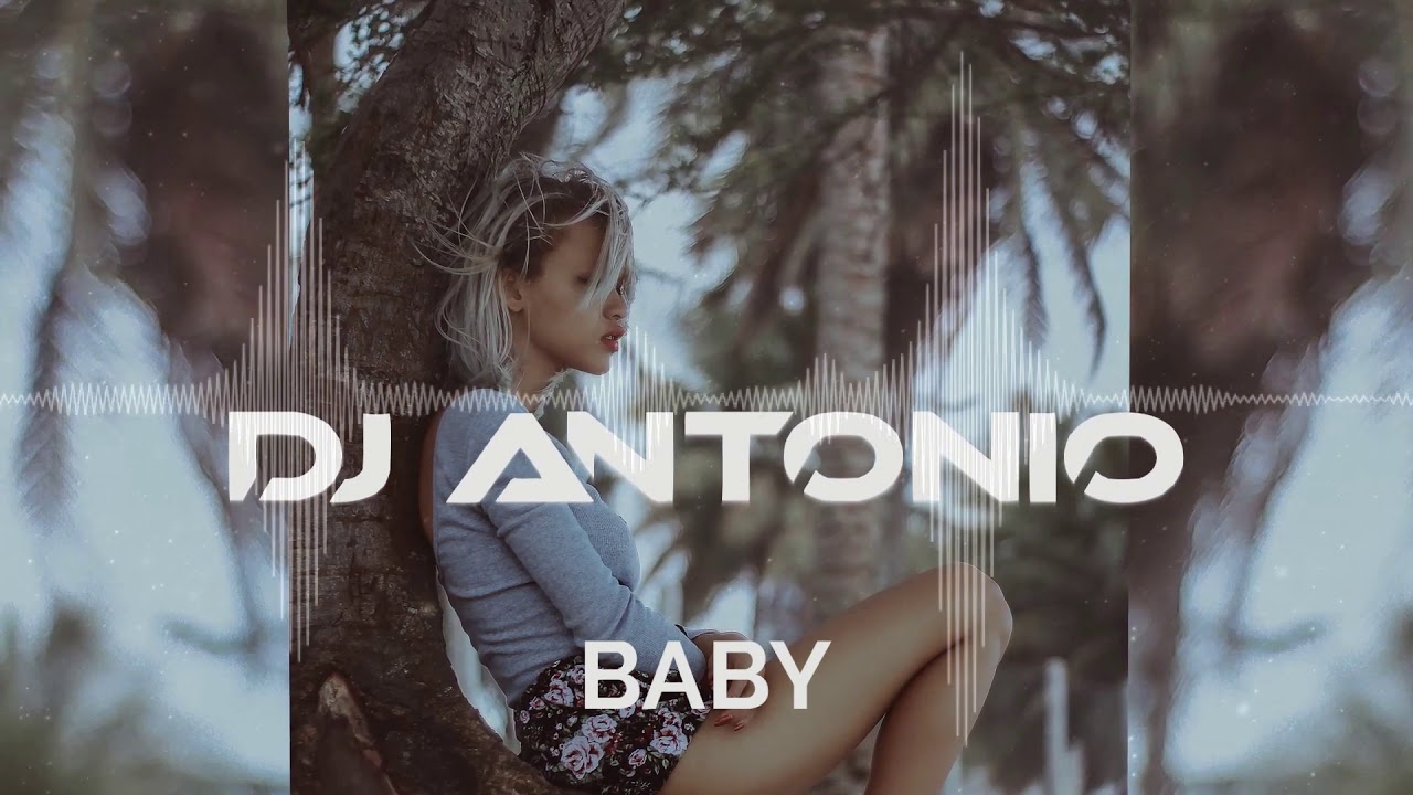 DJ Antonio — Baby