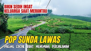 Download lagu LAGU POP SUNDA LAWAS PALING SEDIH DENGERIN NYA | LAGU SUNDA BUAT MENEMANI PERJALANAN mp3 Download lagu LAGU POP SUNDA LAWAS PALING SEDIH DENGERIN NYA | LAGU SUNDA BUAT MENEMANI PERJALANAN mp3
