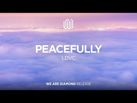 LDVC - Peacefully