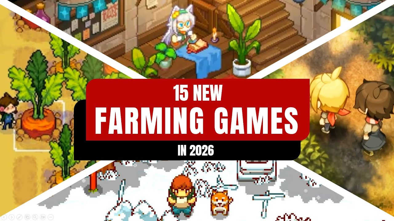 15 New Cozy Farming Games Coming in 2026