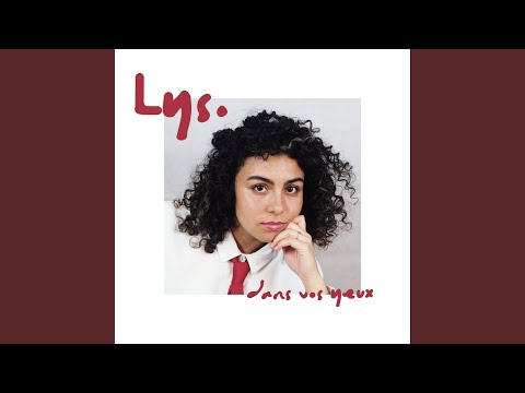 Dans Vos Yeux - Lys