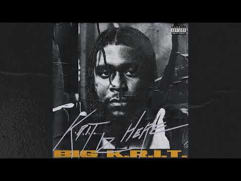 Big K.R.I.T. - Everytime (feat. Baby Rose)