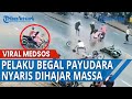 VIRAL Video Aksi Begal Payudara Pelaku Nyaris Dihajar Massa Saat Berusaha Melarikan Diri
