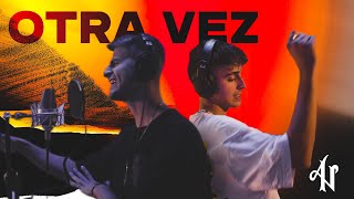 ADEXE &amp; NAU Cover Sessions | Otra Vez (Zion &amp; Lennox ft. J Balvin)