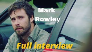Mark Rowley - How to be an actor | Full interview video
