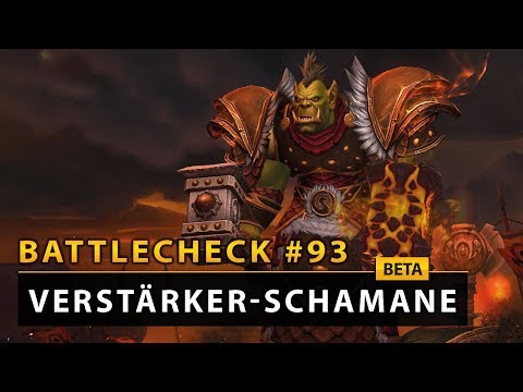 WoW Battlecheck - Verstärker-Schamane Klassenvorschau! | Battle for Azeroth