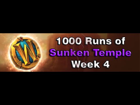 [WOW BFA GOLD FARM 8.3] 1000 Runs of Sunken Temple - Week 4 400/1000
