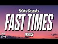 Sabrina Carpenter Fast Times Lyrics