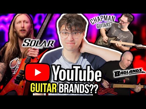 Let's talk about "YouTuber" guitar brands