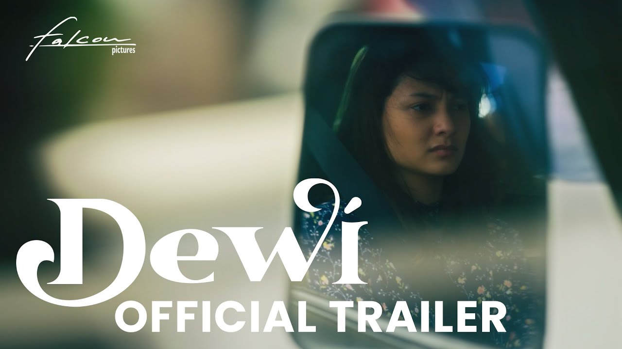 Dewi - Sinopsis, Pemain, OST, Review