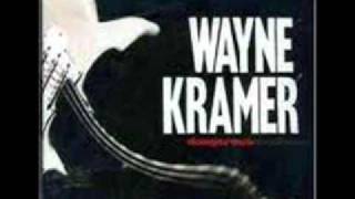 Wayne Kramer. Something broken in the promised land