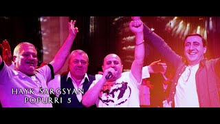 Hayk Sargsyan - Popurri 5 (2025)