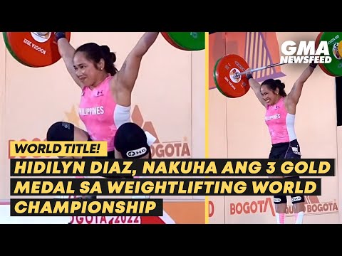 Hidilyn Diaz, nakuha ang 3 gold medal sa Weightlifting World Championship! | GMA News Feed