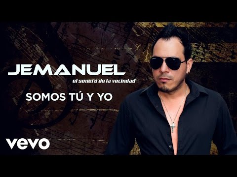 Jemanuel - Somos Tu y Yo (Audio Oficial)