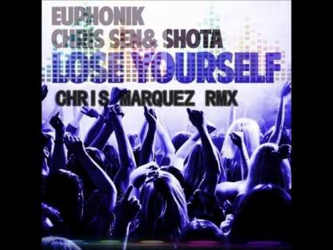 Euphonik, Chris Sen & Shota - Lose Yourself ( Chris Marquez Remix )