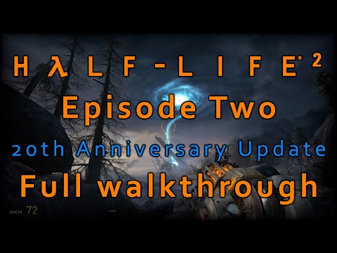 Half-Life 2 Episode Two - 20th Anniversary Update. Full Walkthrough, no comments