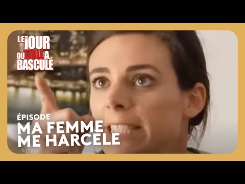 The Day Everything Changed - My Wife Harasses Me