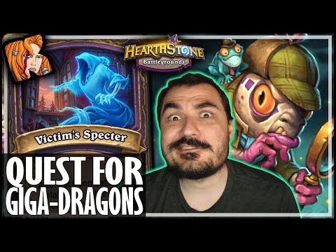 QUESTING FOR GIGA-DRAGONS! - Hearthstone Battlegrounds