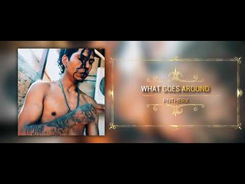 PANTERX93 - WHAT GOES AROUND