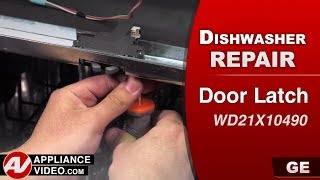 GE Dishwasher — Unit Does Not Start: Door Latch Repair