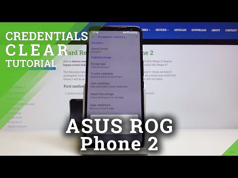 How to Clear Credentials in ASUS ROG Phone 2 – Delete All Credentials