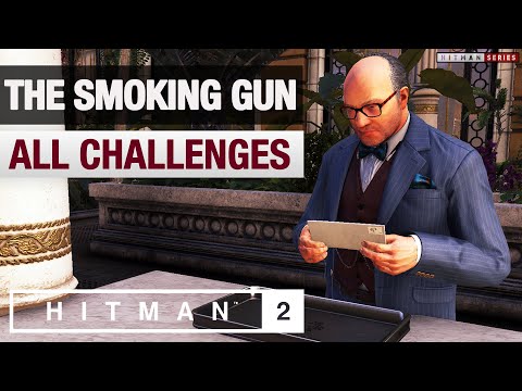 HITMAN 2 Bangkok - "The Smoking Gun" Mission Story with Challenges