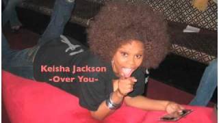 Keisha Jackson - Over you