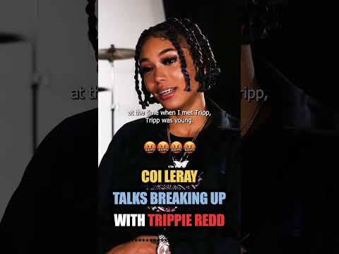 Coi Leray ENDS IT with TRIPPIE REDD 💔🐐🤬 #coileray #trippieredd #hiphop #vladtv
