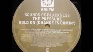 Sounds Of Blackness Hold On Change Is Comin&#39; Roger Troutman&#39;s Remix 1997