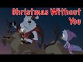 DuckTales Christmas Without You Ava Max AMV Merry Christmas