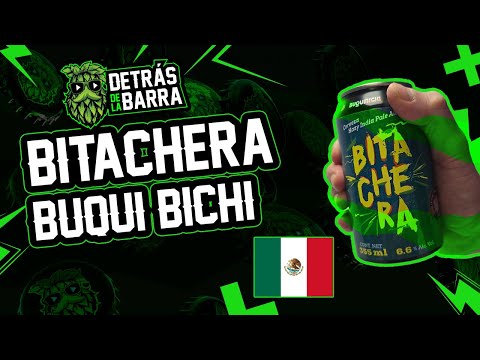 217.  Bitachera: ¡una Hazy IPA muy sonorense!