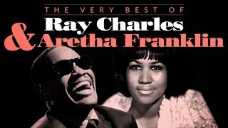 The Very Best of Ray Charles &amp; Aretha Franklin