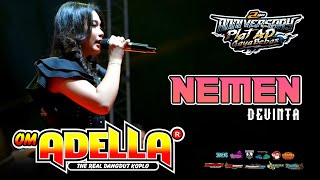Download lagu NEMEN - DEVINTA || OM ADELLA | ANNIV 2ND PLAT AD GAYA BEBAS mp3 Download lagu NEMEN - DEVINTA || OM ADELLA | ANNIV 2ND PLAT AD GAYA BEBAS mp3