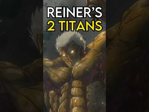 Reiner ALL 2 Titan Forms Explained!