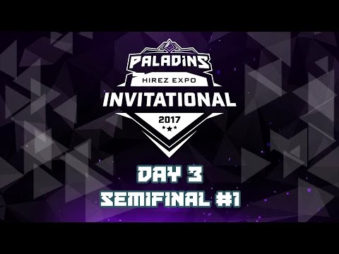 Paladins Invitational - Semifinals #1